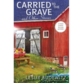 Carried to the Grave and Other Stories