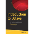 Introduction to Octave: For Engineers and Scientists