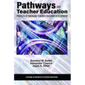 Pathways Into Teacher Education: Profiles of Emergingteacher Educator Development