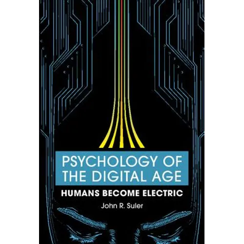 Psychology of the Digital Age