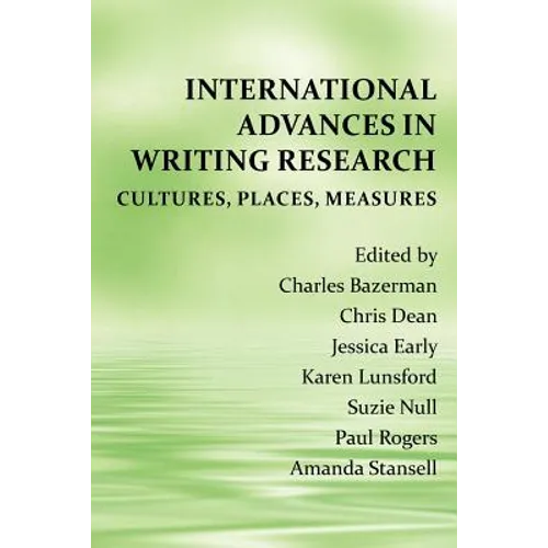 International Advances in Writing Research: Cultures, Places, Measures