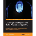 Learning Game Physics with Bullet Physics and OpenGL