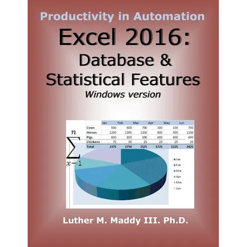 Excel 2016: Database and Statistical Features