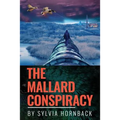 The Mallard Conspiracy