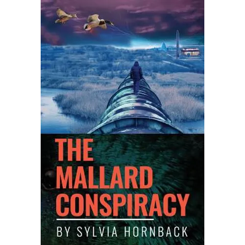 The Mallard Conspiracy