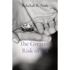 The Greatest Risk of All - Paperback