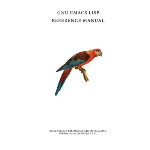 GNU Emacs Lisp Reference Manual