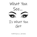 What you See... Is What You Get
