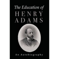 The Education of Henry Adams