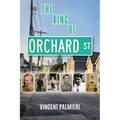 The King of Orchard Street