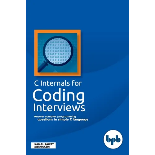 C Internals For Coding Interviews