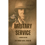 Military Service: A Higher Calling