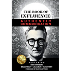 THE BOOK OF INFLUENCE - Authentic Communication