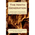 The Ninth Generation: Surviving The Giants Of The Pre-Flood Earth