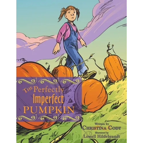 The Perfectly Imperfect Pumpkin
