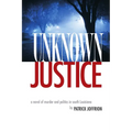 Unknown Justice