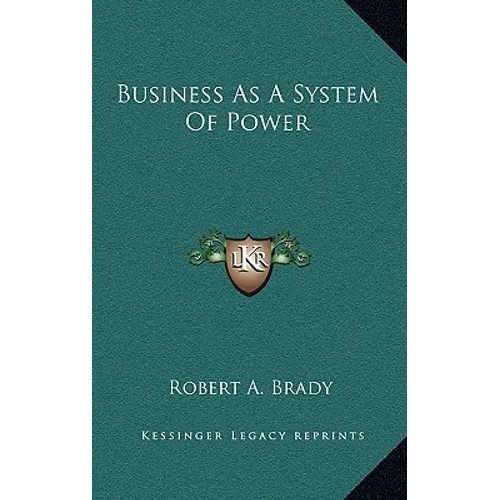 Business as a System of Power