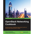 OpenStack Networking Cookbook