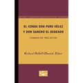 El Conde Don Pero Vélez Y Don Sancho El Deseado: Comedia En Tres Actos
