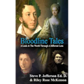 Bloodline Tales: A Look At The World Through A Different Lens