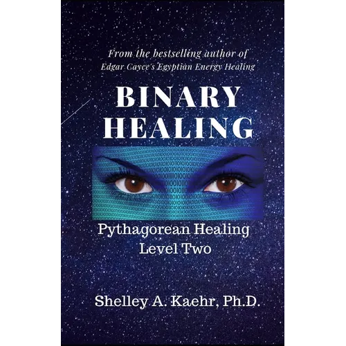 Binary Healing: Pythagorean Healing Level Two