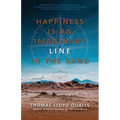 Happiness is An Imaginary Line in the Sand