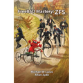 FreeBSD Mastery: Zfs