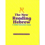 The New Reading Hebrew a Guided Instruction Course - Paperback