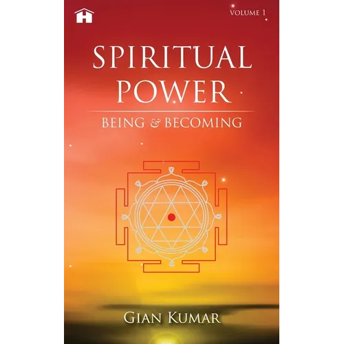 Spiritual Power: Being & Becoming