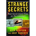 Strange Secrets: Real Government Files on the Unknown