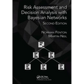Risk Assessment and Decision Analysis with Bayesian Networks