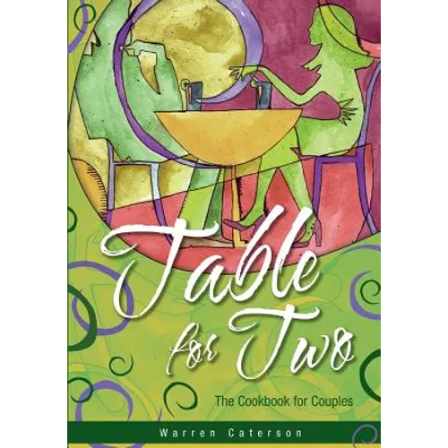 Table for Two - The Cookbook for Couples