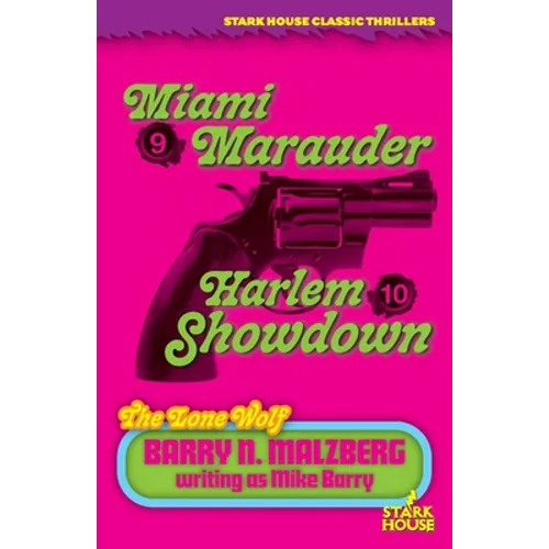 Lone Wolf #9: Miami Marauder / Lone Wolf #10: Harlem Showdown