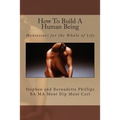 How To Build A Human Being: Montessori for the Whole of Life