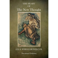 The Heart of The New Thought
