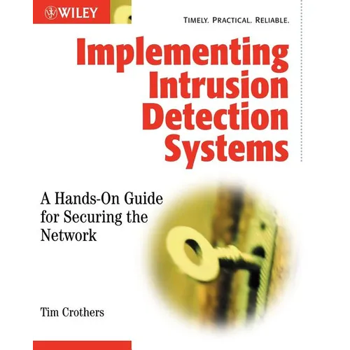 Implementing Intrusion Detection Systems