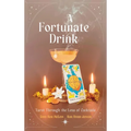A Fortunate Drink: Tarot Through the Lens of Cocktails