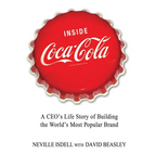 Inside Coca-Cola: A Ceo's Life Story of Building the World's Most Popular Brand - Paperback