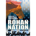 Rohan Nation: Reinventing America after the 2020 Collapse, 3rd Ed