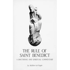 The Rule of Saint Benedict: A Doctrinal and Spiritual Commentary Volume 54 - Paperback
