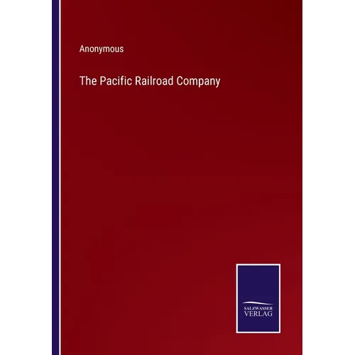The Pacific Railroad Company