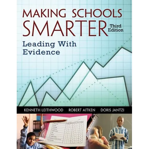 Making Schools Smarter: Leading with Evidence