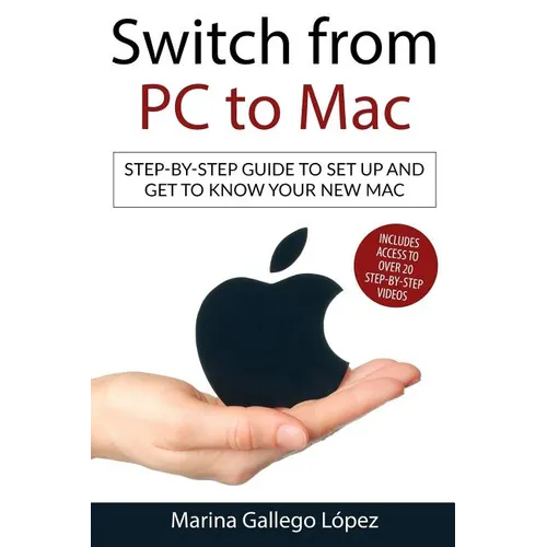 Switch from PC to Mac: Step-by-step guide to set up and get to know your new Mac