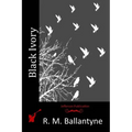 Black Ivory
