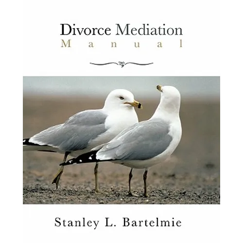 Divorce Mediation Manual