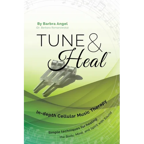 Tune & Heal: In-depth Cellular Music Therapy