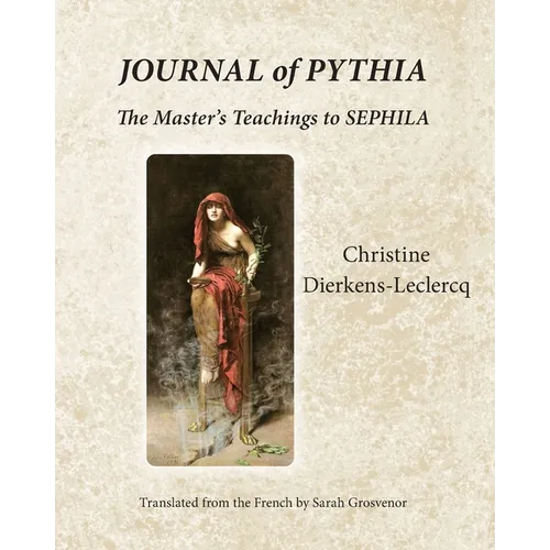 Journal of Pythia: The Master's Teachings to Sephila