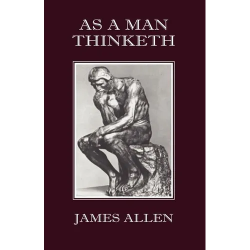 As a Man Thinketh