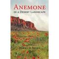 Anemone in a Desert Landscape