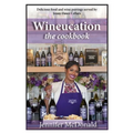 Wineucation the Cookbook